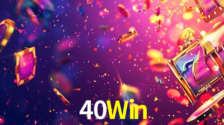 40Win